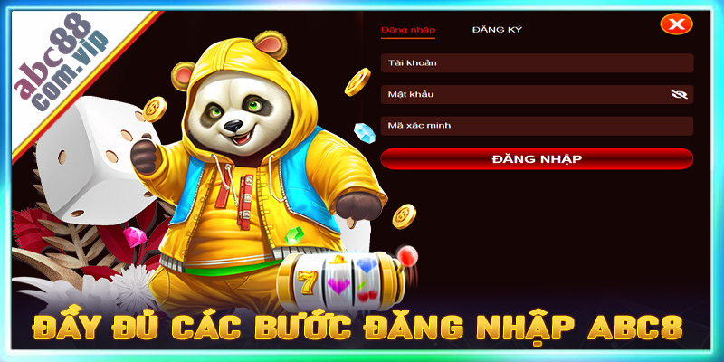 Hướng dẫn đầy đủ các bước đăng nhập abc8 dành cho tân thủ mới