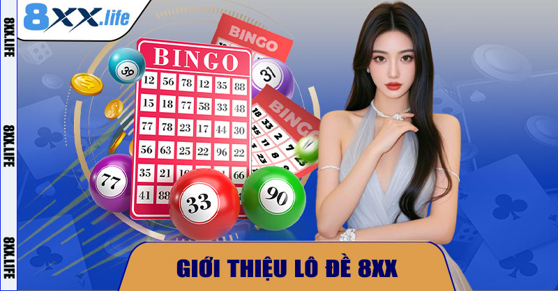 Giới Thiệu Lô Đề 8XX