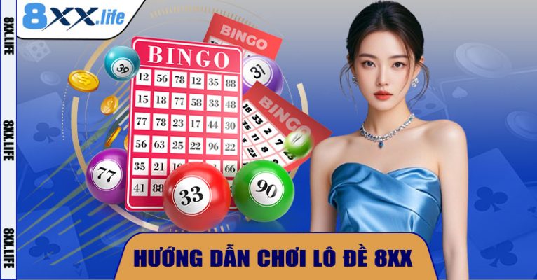 🎯 Lô Đề 8XX – Trải Nghiệm Giải Trí Số Đề Uy Tín Và Hấp Dẫn